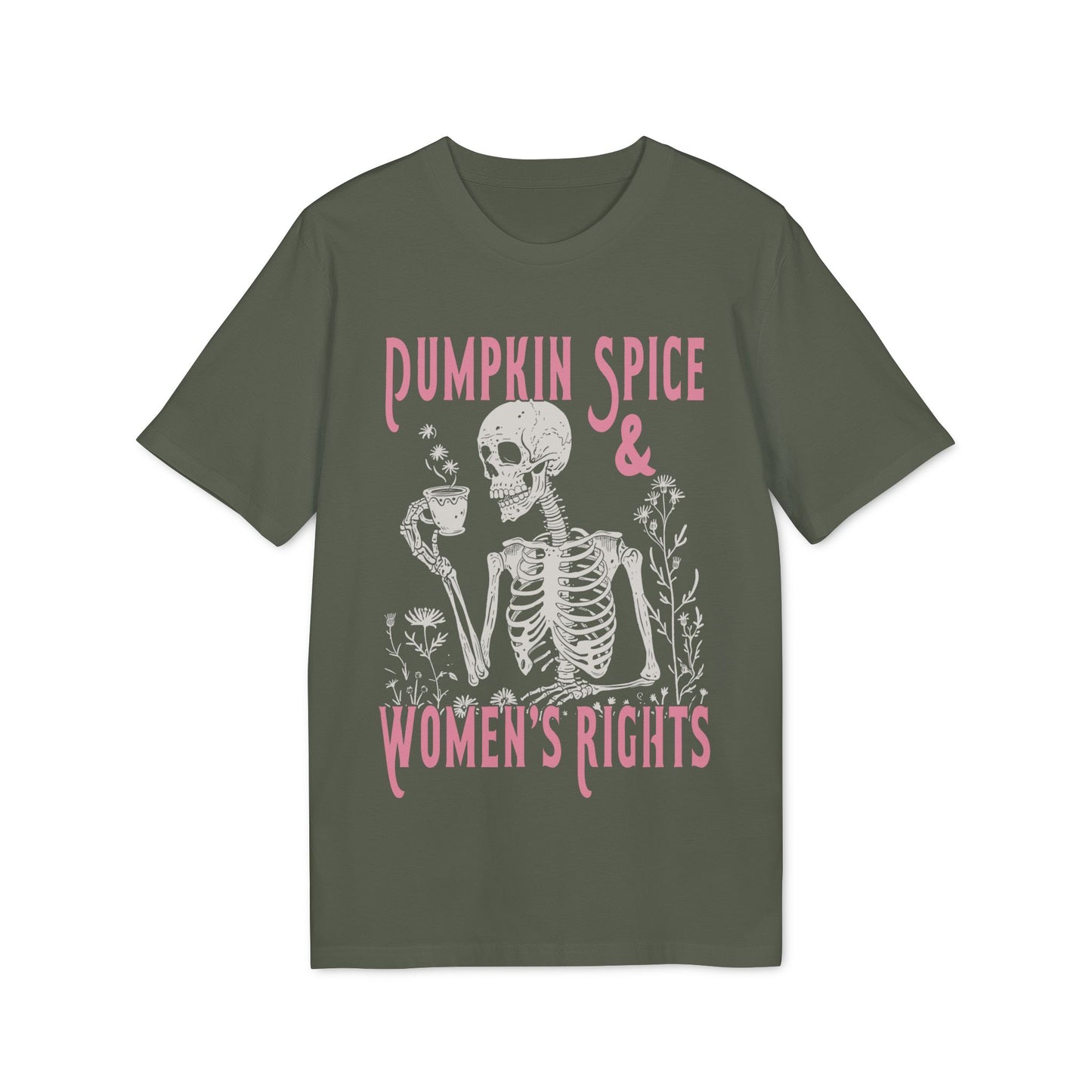 Pumpkin Spice And Women's Rights Spooky Unisex T-Shirt