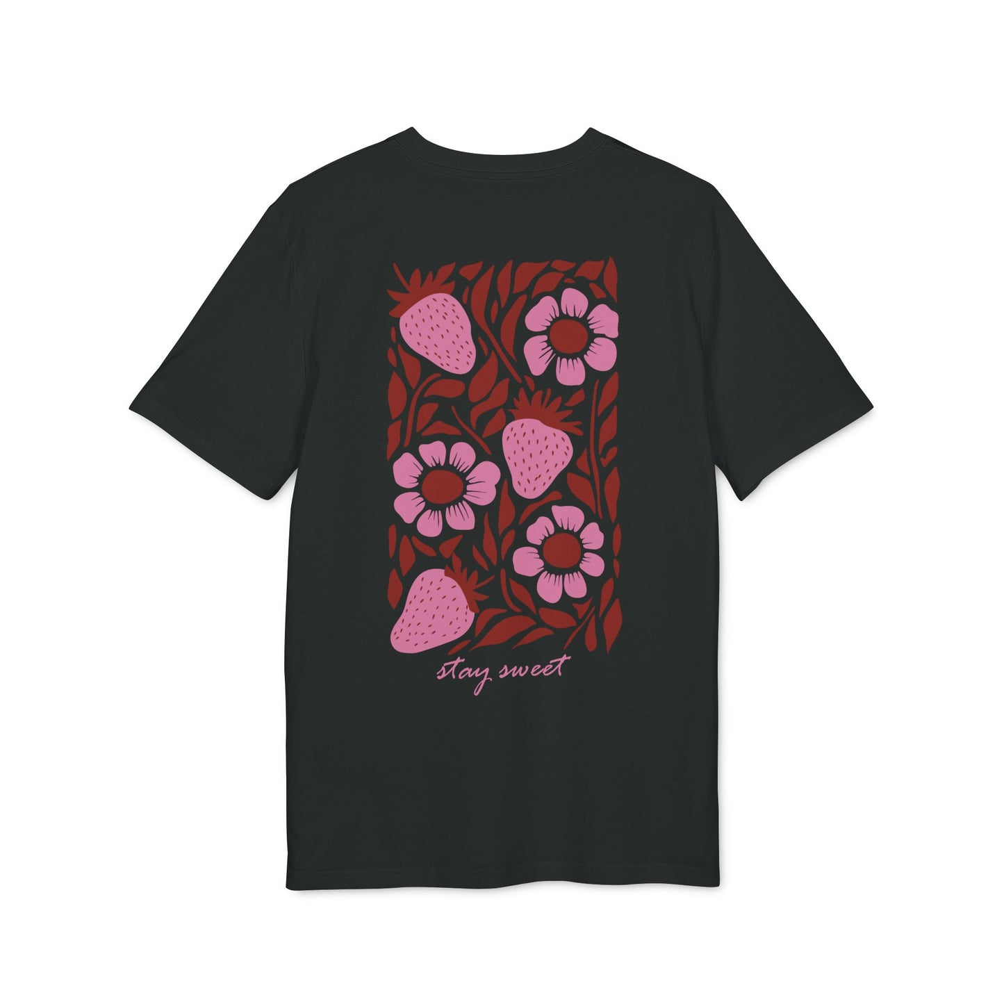 Stay Sweet Erdbeeren Unisex T-shirt