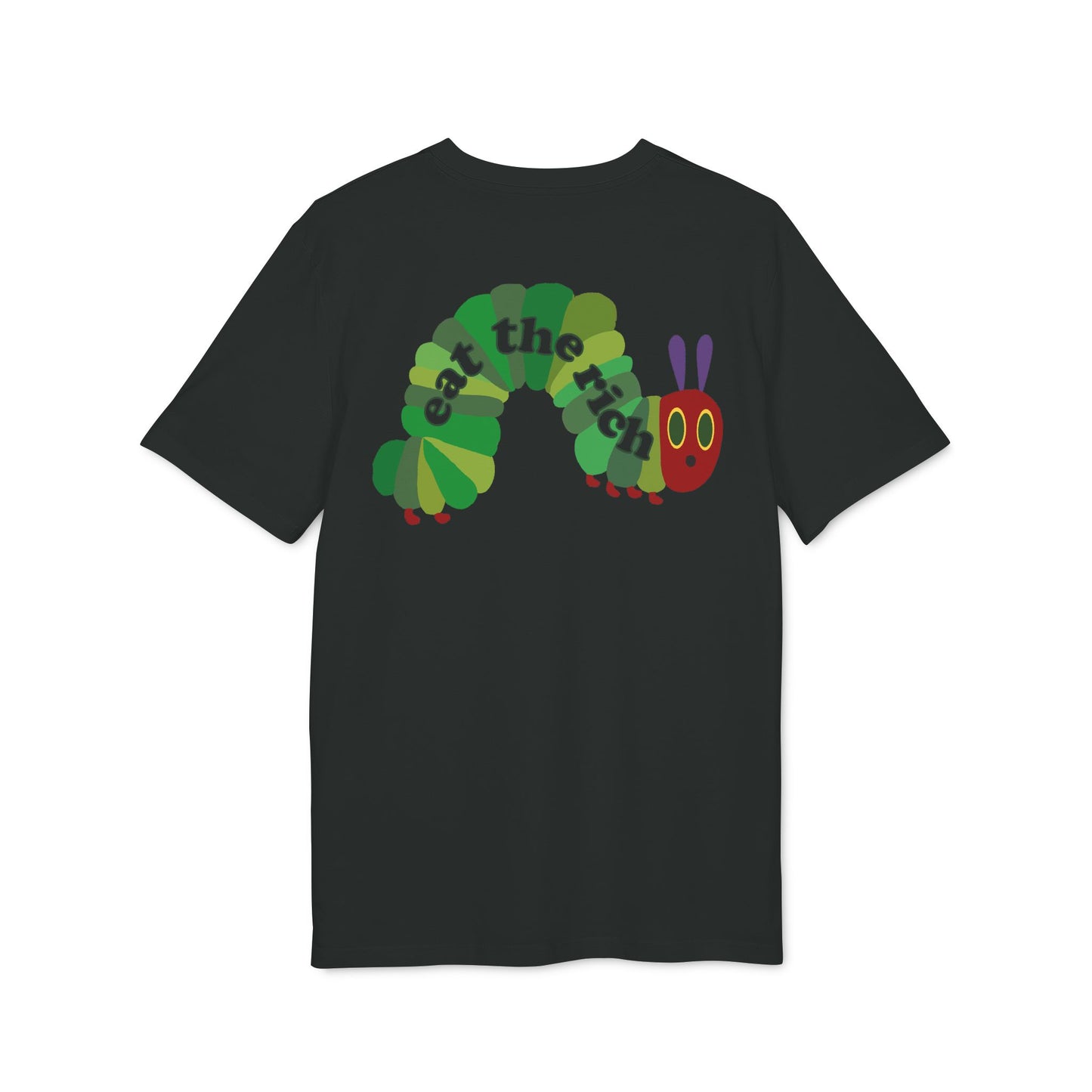 Eat The Rich Raupe – Bio Unisex T-Shirt Backprint black