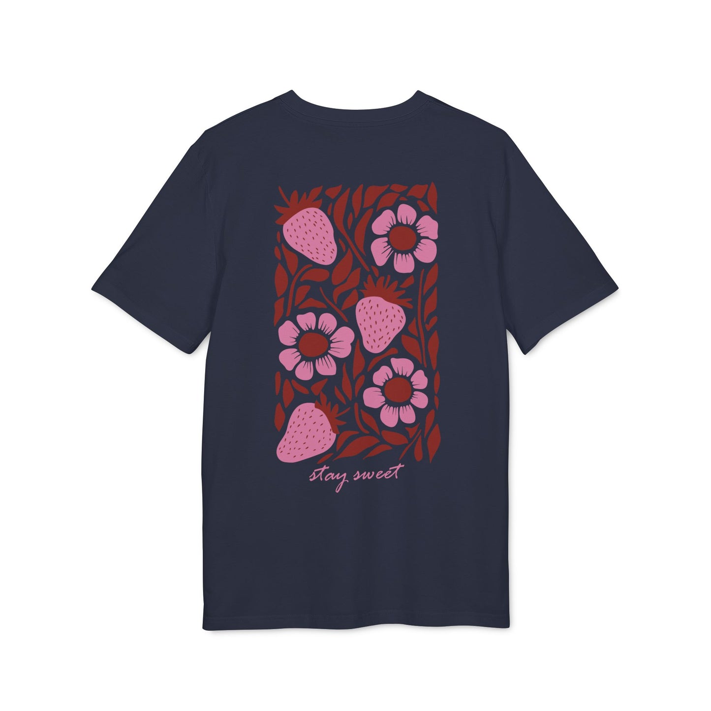 Stay Sweet Erdbeeren Unisex T-shirt