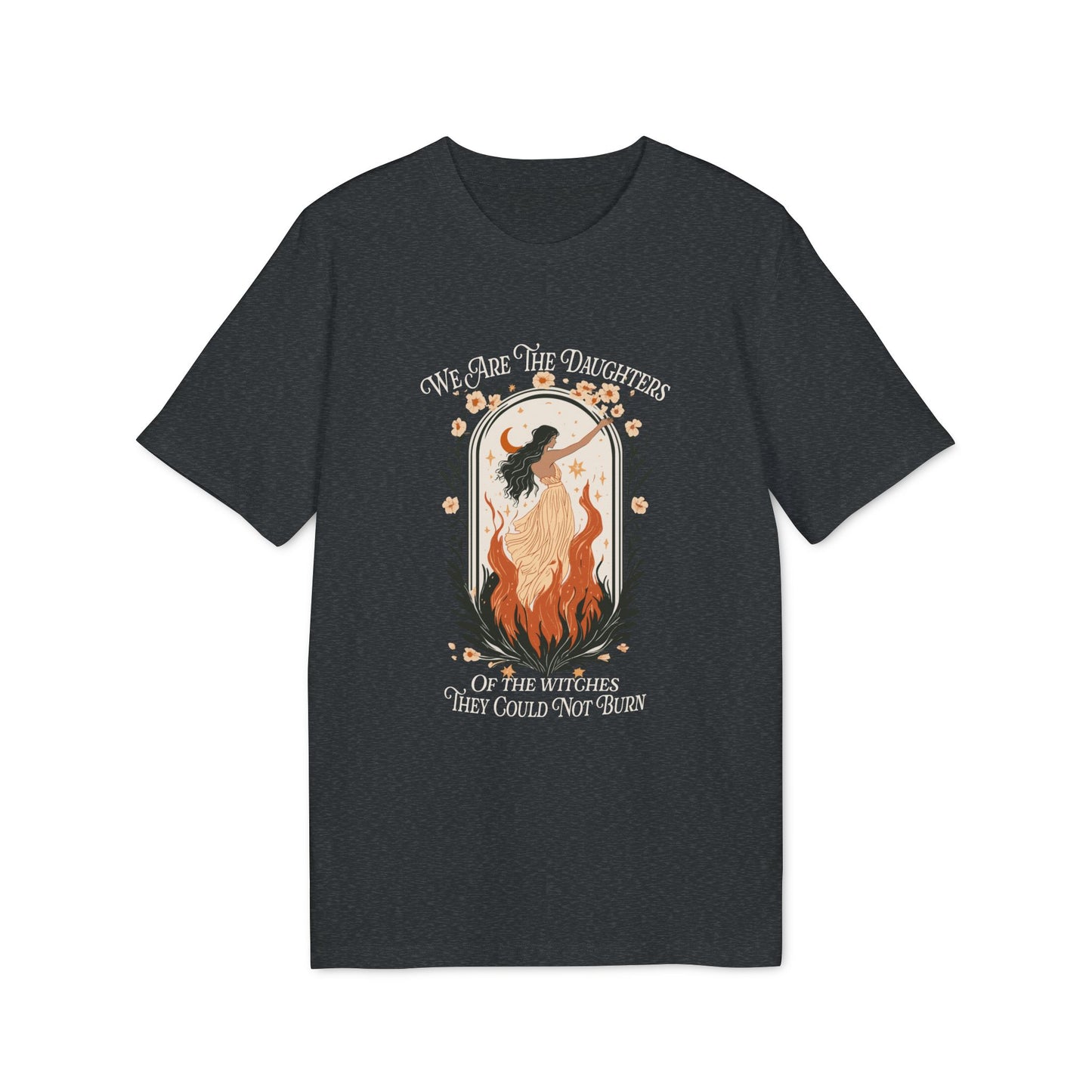 The Daughters of Witches Unisex Shirt