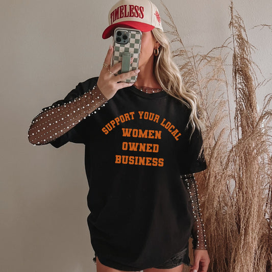 Support Your Local Women-Owned Business – Bio Unisex T-Shirt