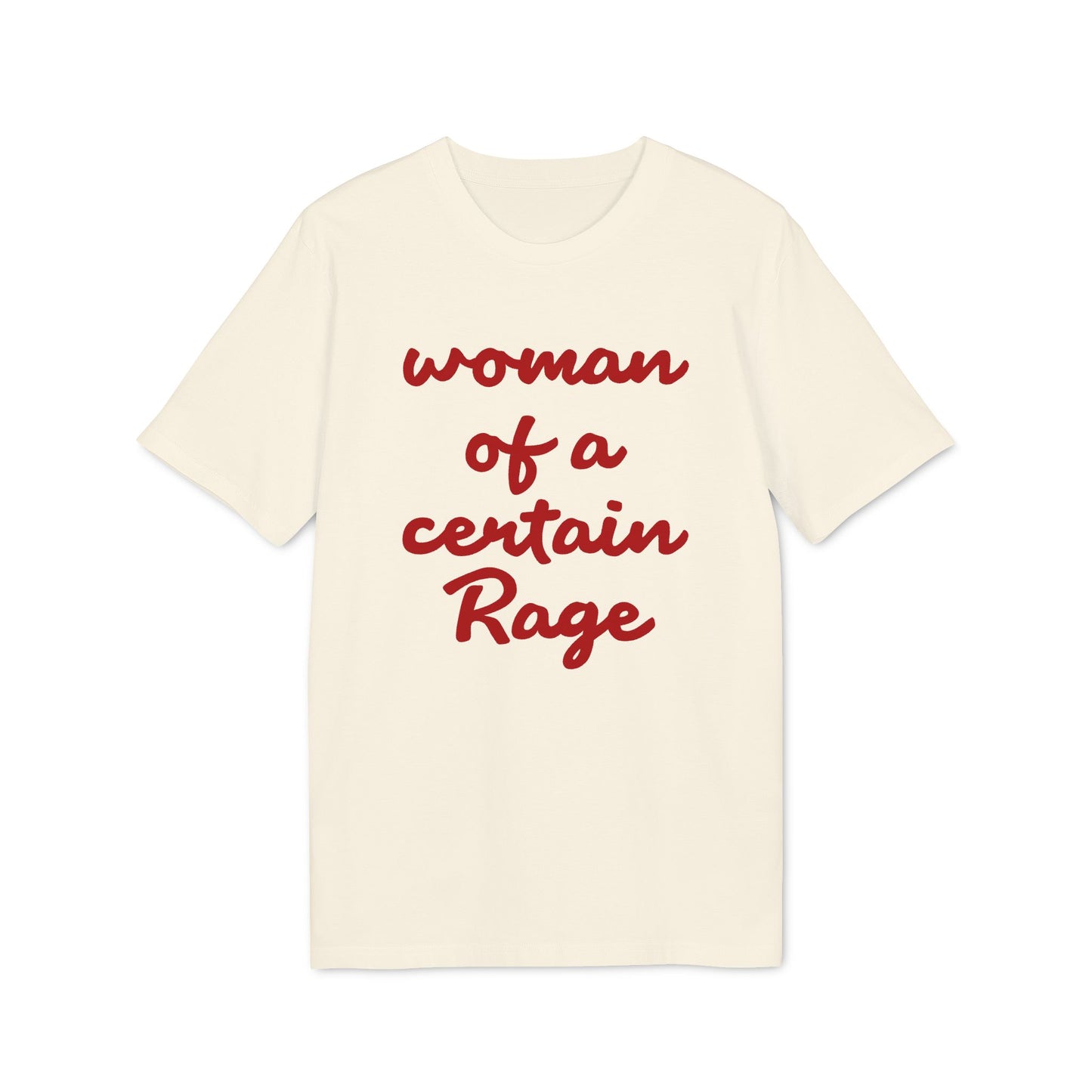 Female Rage – Bio Unisex T-Shirt