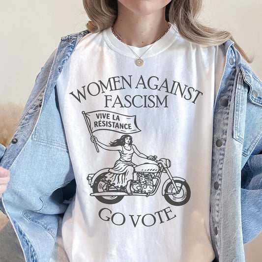 Women Go Vote Against Fascism – Bio Unisex T-Shirt