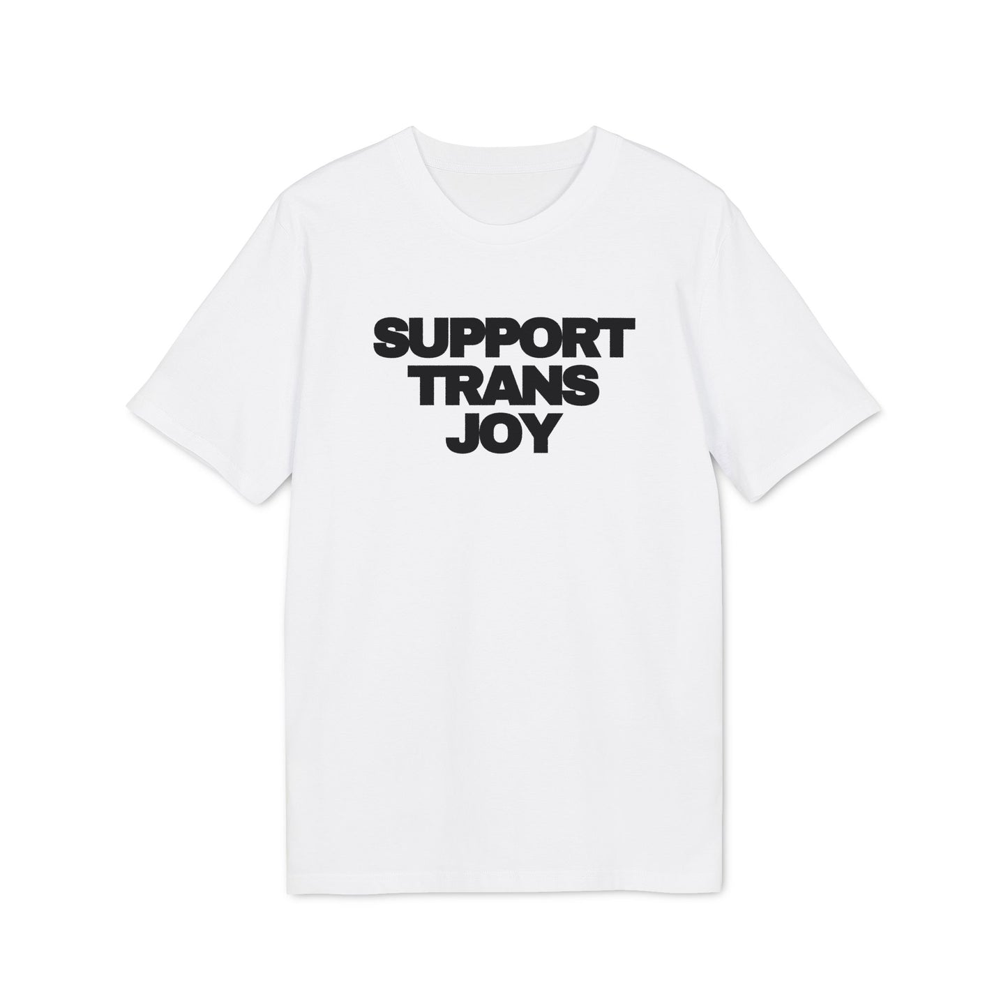 Support Trans Joy – Bio Unisex T-Shirt