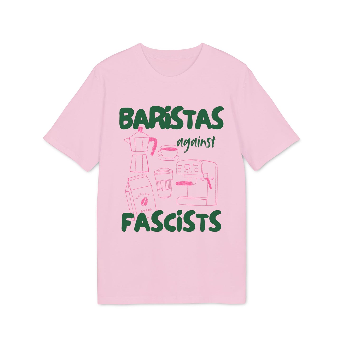 Baristas Against Fascists – Bio Unisex T-Shirt