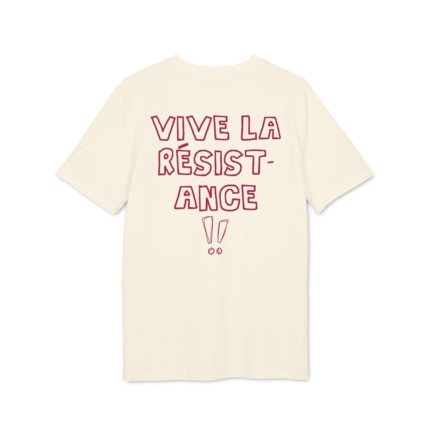 Vive La Résistance! – Bio Unisex T-Shirt