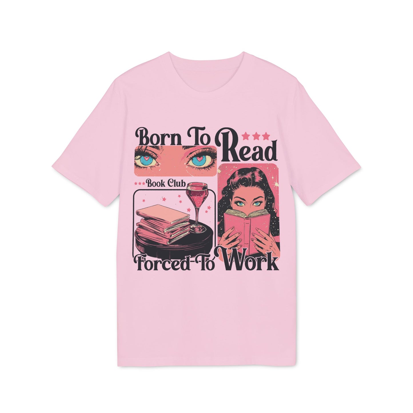 Born To Read – Bio Unisex T-Shirt