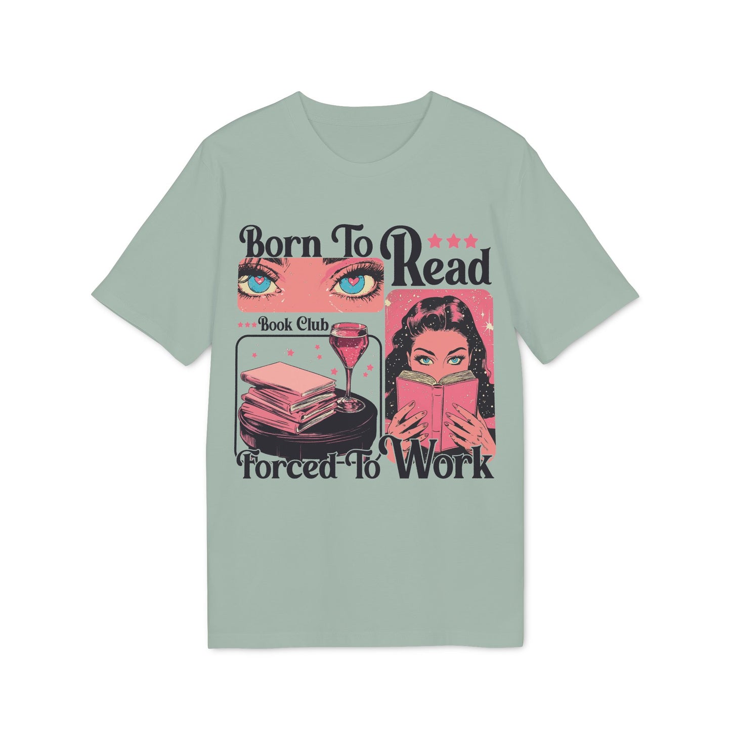 Born To Read – Bio Unisex T-Shirt