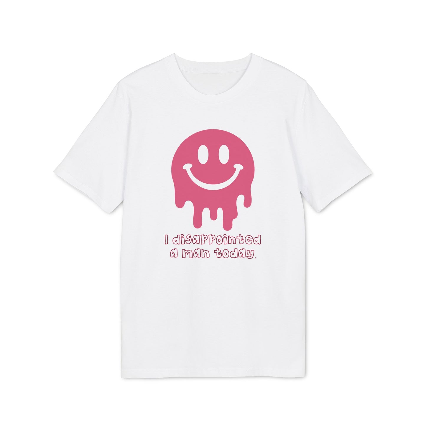Disappointing a Man – Bio T-Shirt