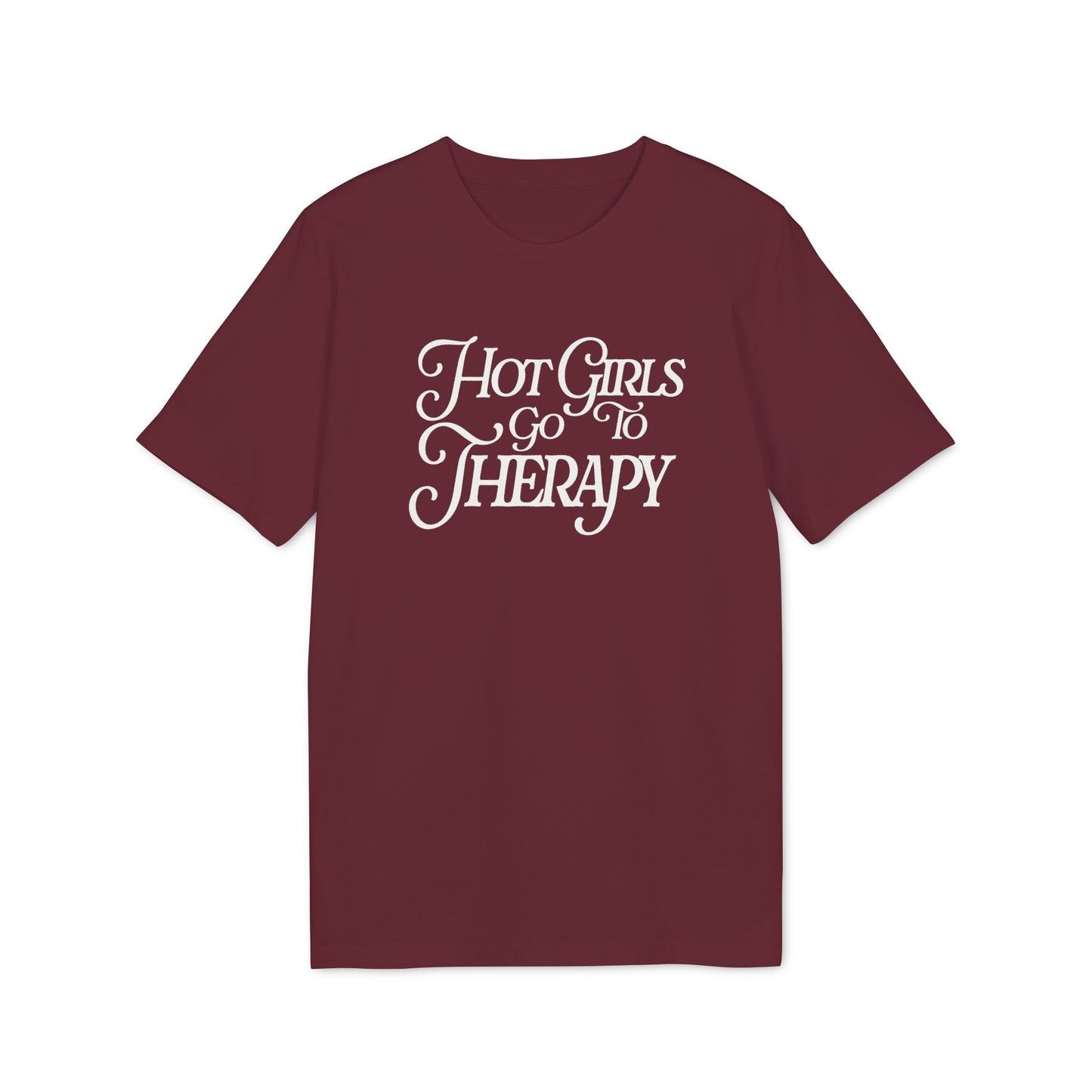 Girls Go To Therapy – Unisex T-Shirt