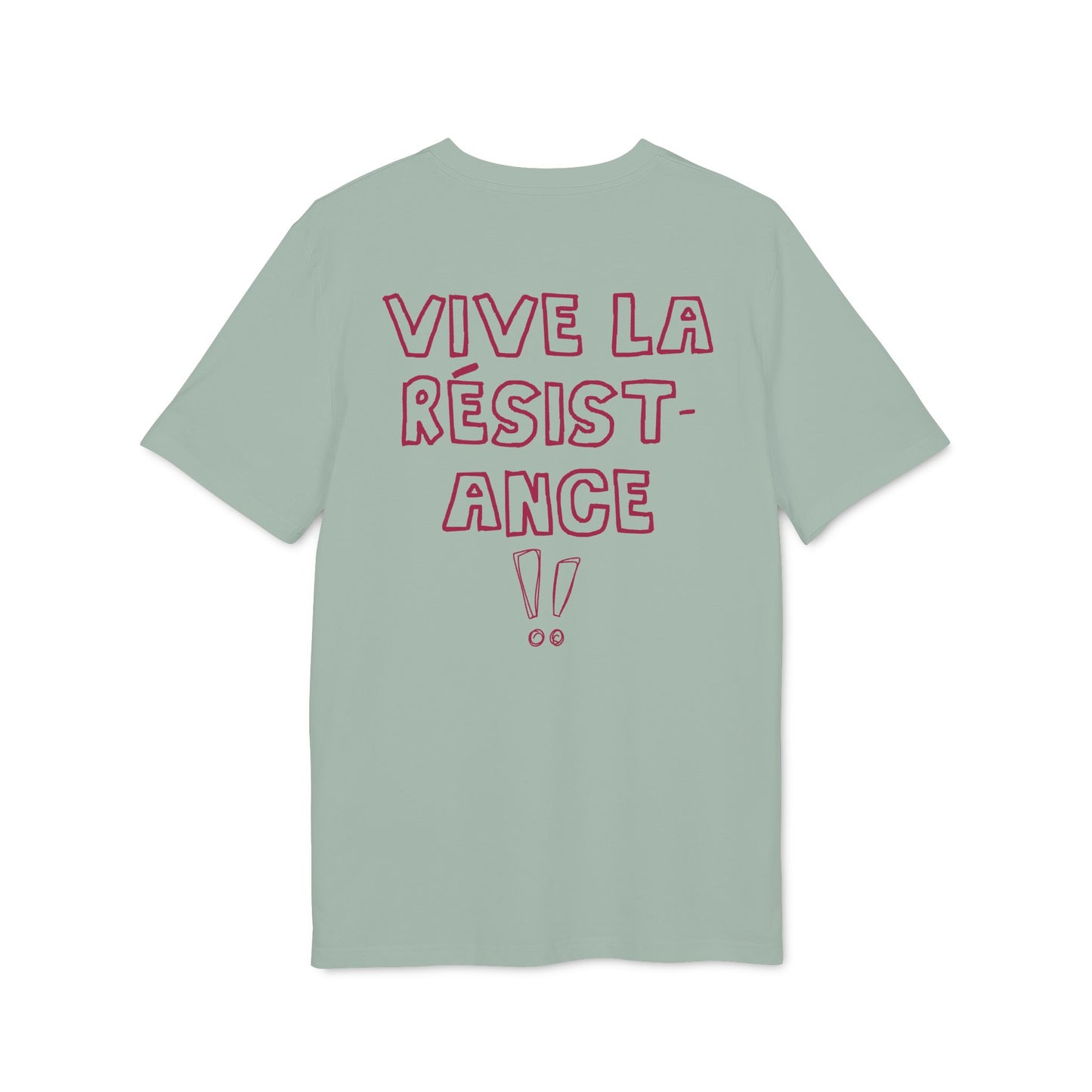 Vive La Résistance! – Bio Unisex T-Shirt