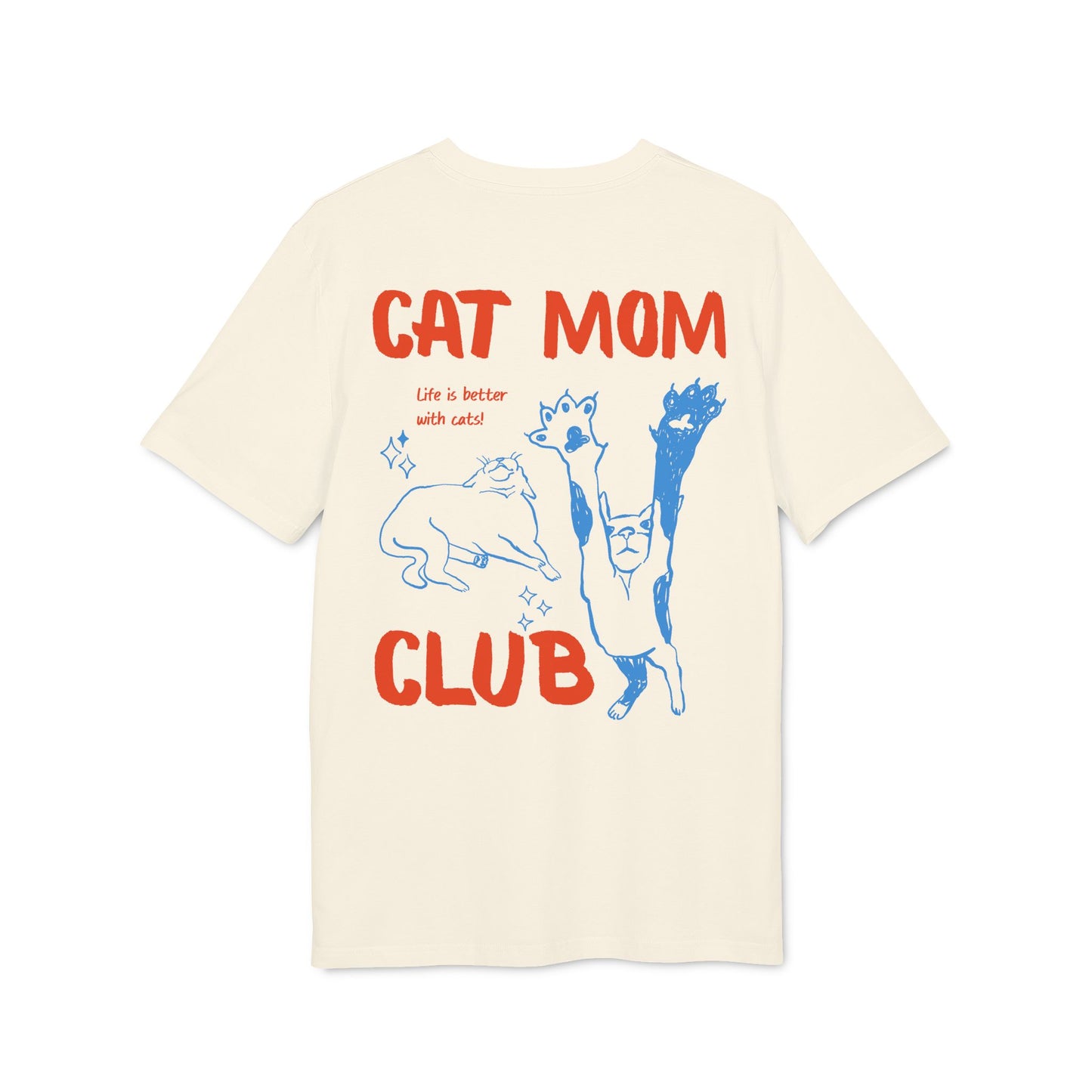 Cat Mom Club – Bio Unisex T-Shirt