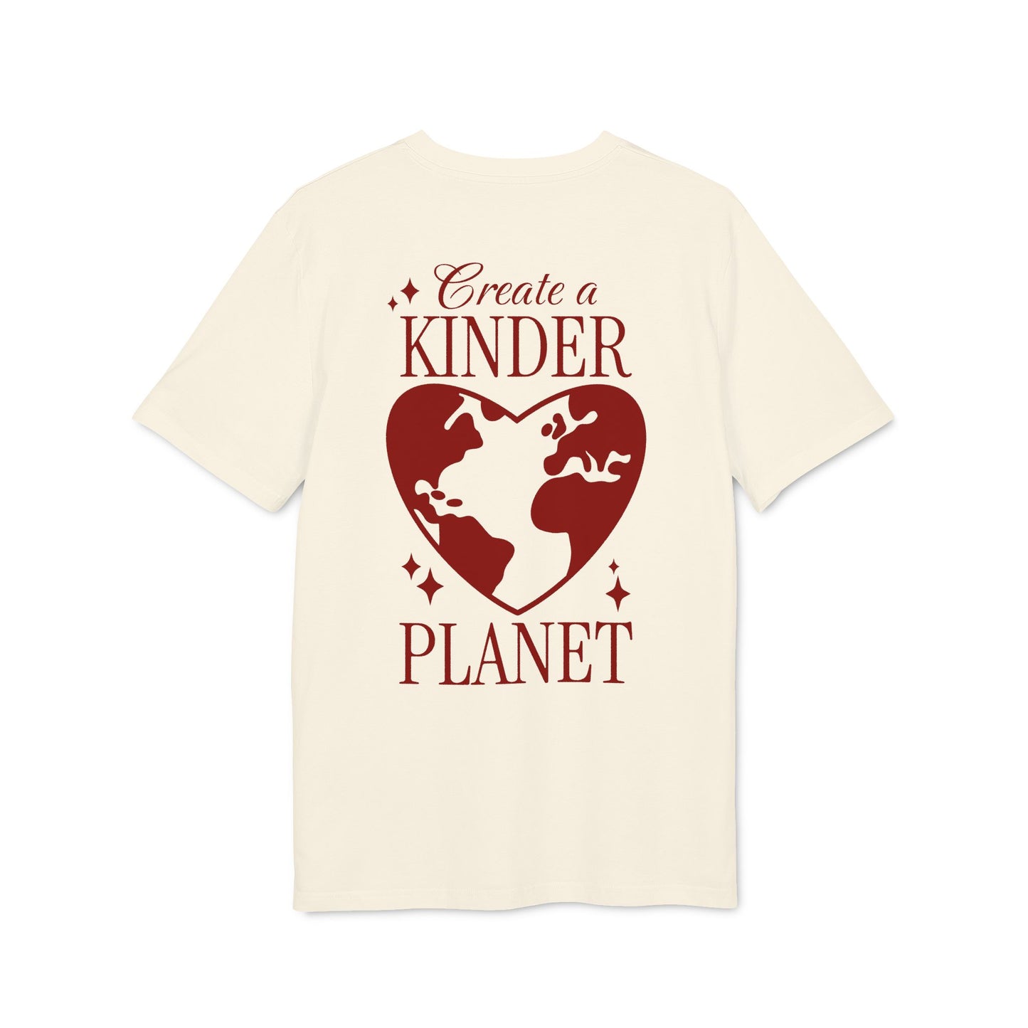 Create a Kinder Planet – Bio Unisex T-Shirt