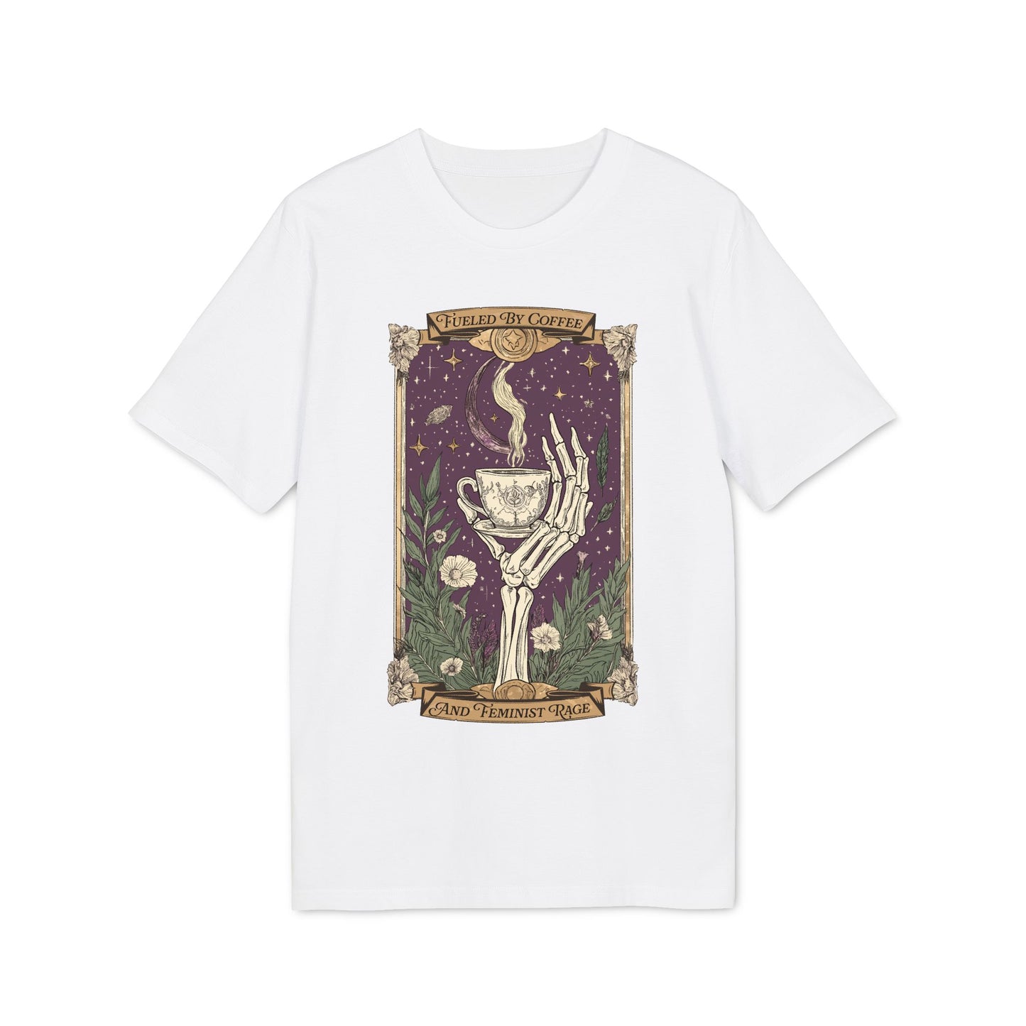 Fueled by Coffee & Feminist Rage – Bio T-Shirt