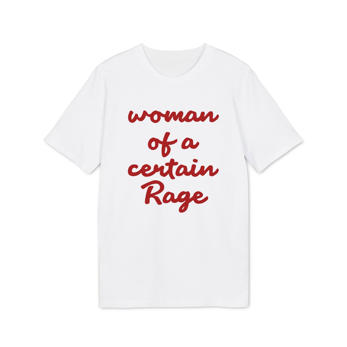 Female Rage – Bio Unisex T-Shirt