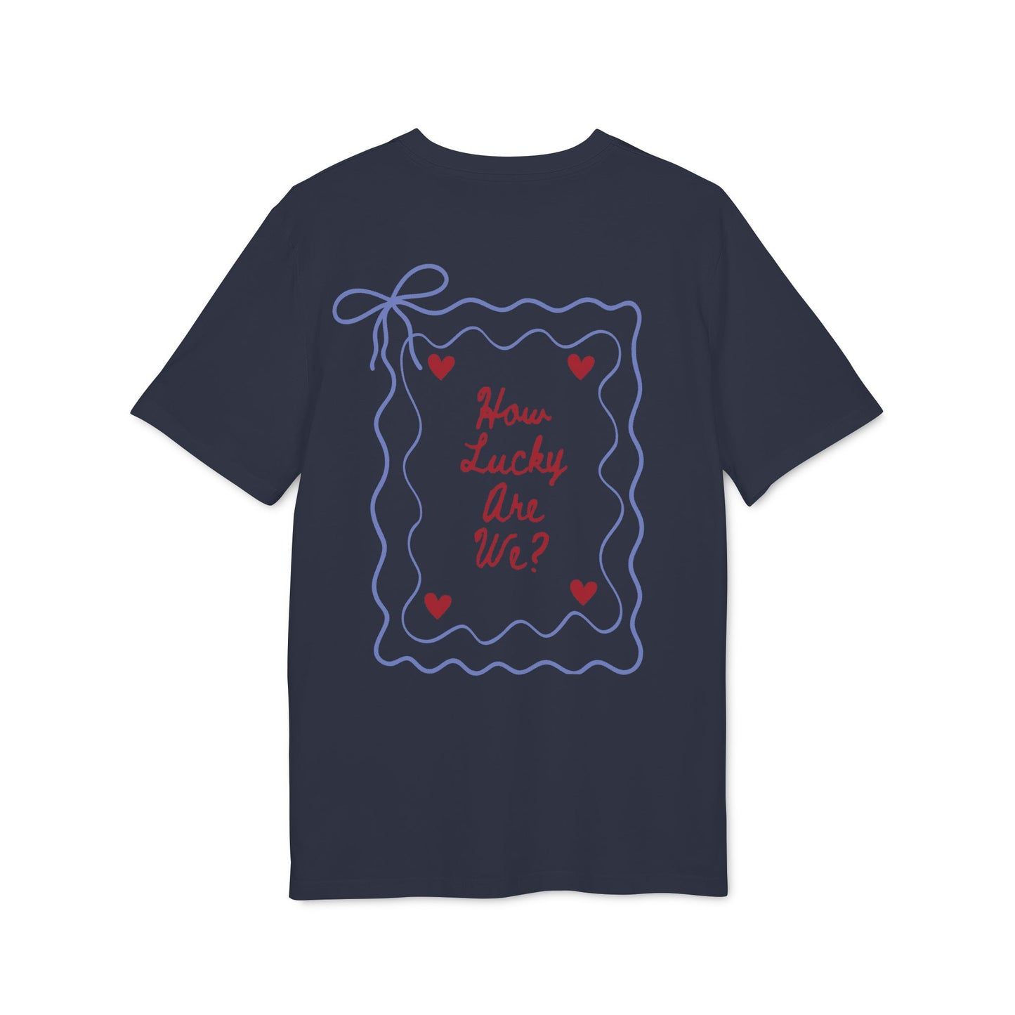 Kokettes How Lucky Are We – Bio Unisex T-Shirt