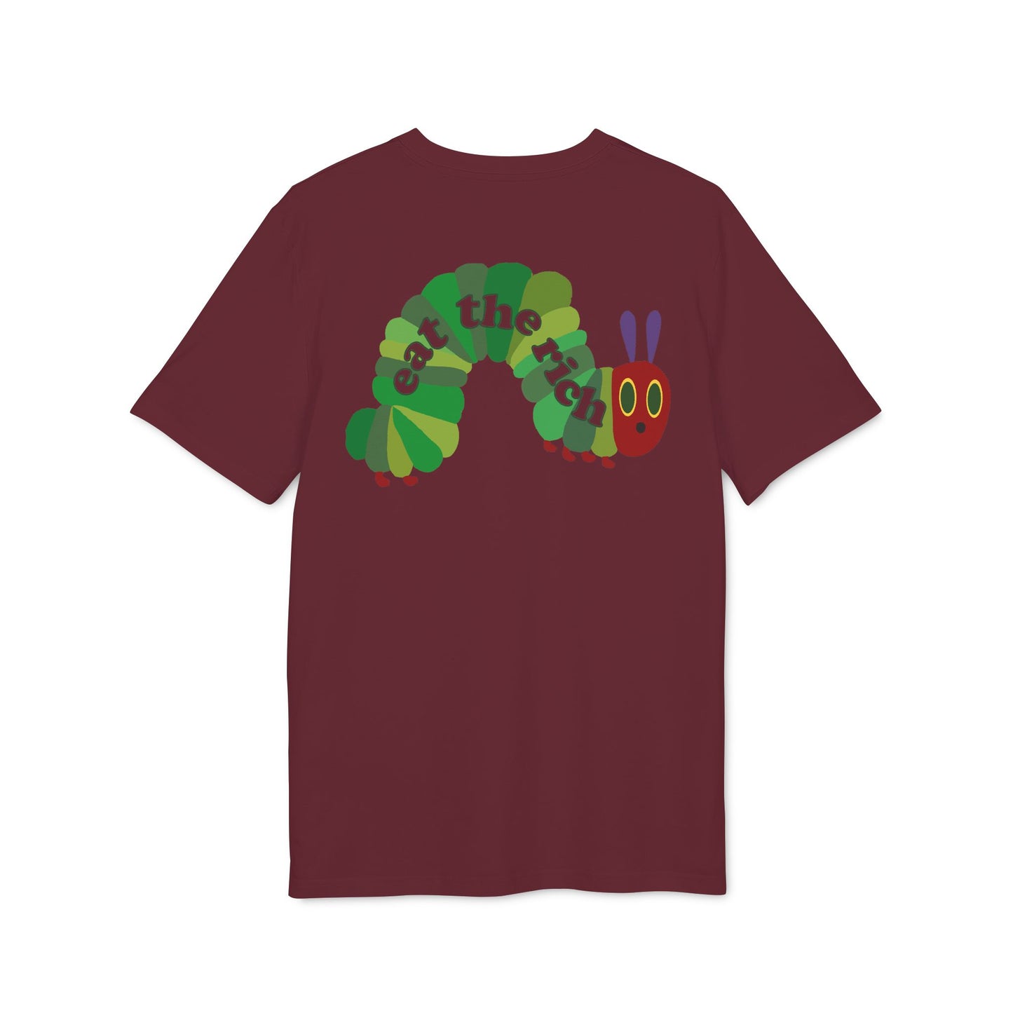 Eat The Rich Raupe – Bio Unisex T-Shirt Backprint rot