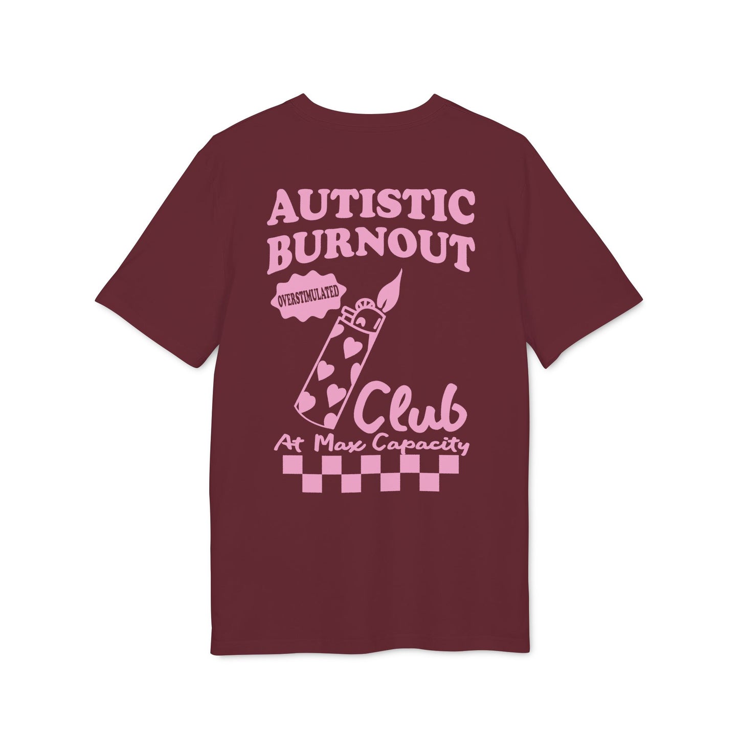 Autistic Burnout Club – Bio Unisex T-Shirt