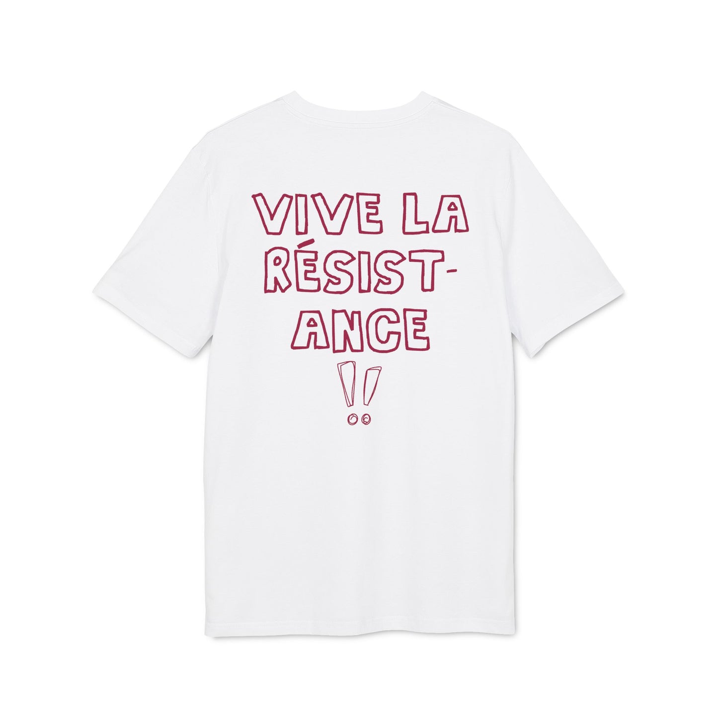 Vive La Résistance! – Bio Unisex T-Shirt