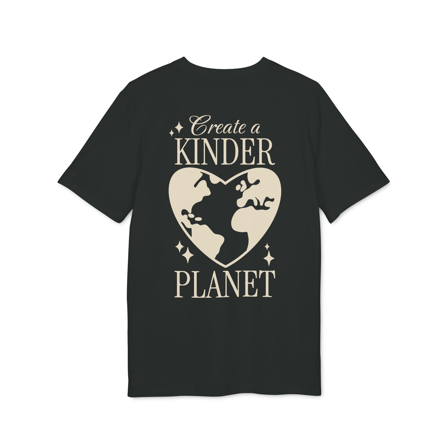Create a Kinder Planet – Bio Unisex T-Shirt