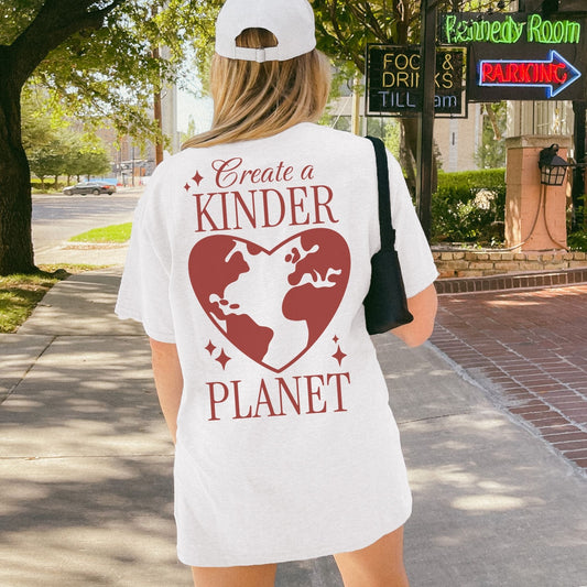 Create a Kinder Planet – Bio Unisex T-Shirt