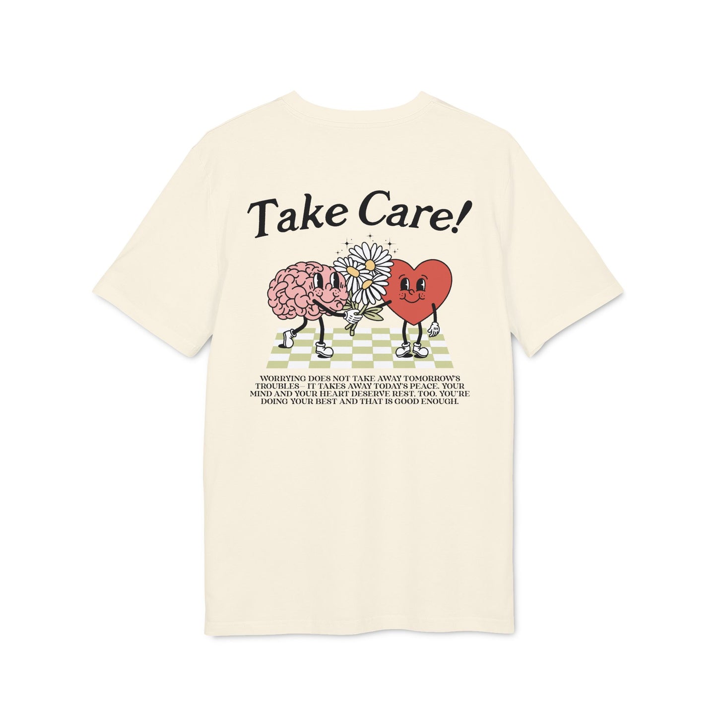 Take Care  – Bio Unisex T-Shirt