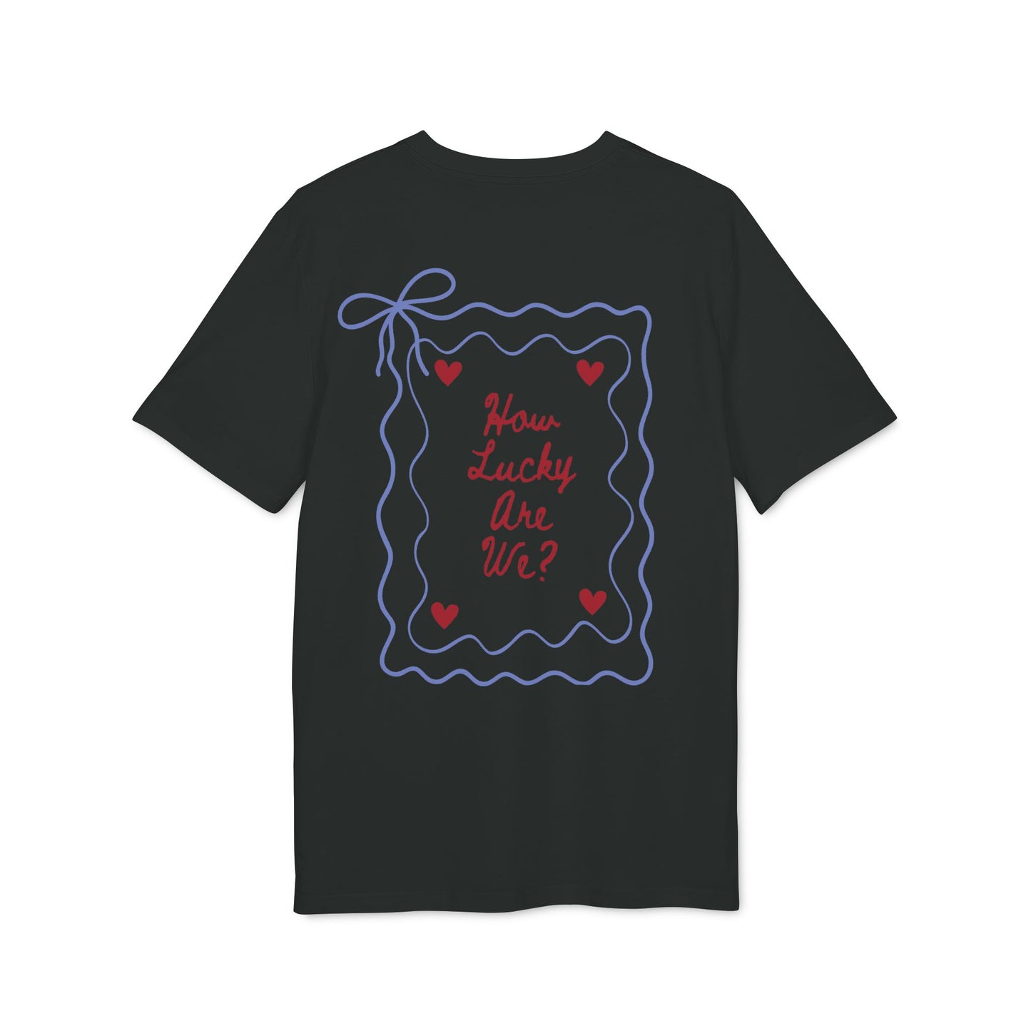 Kokettes How Lucky Are We – Bio Unisex T-Shirt