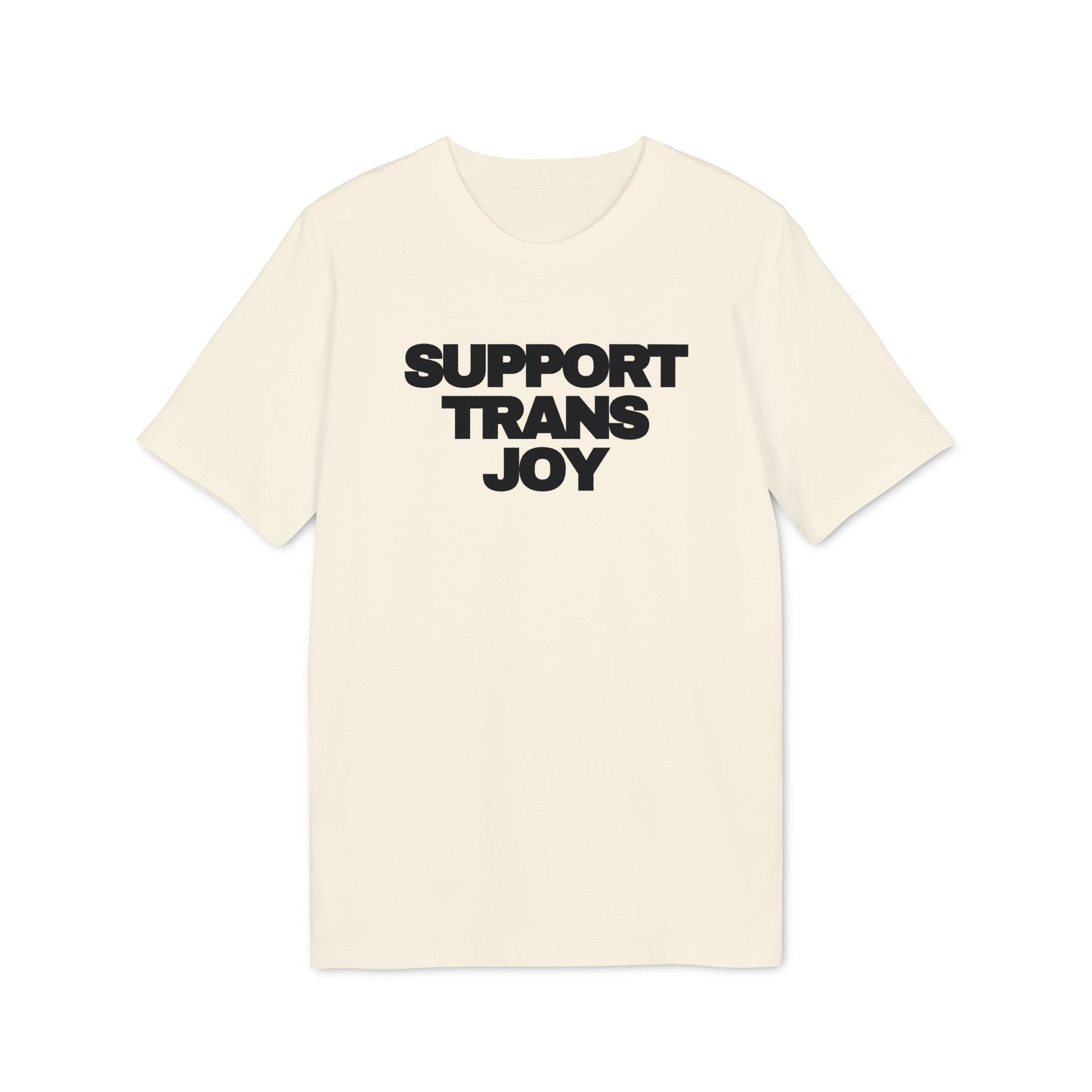 Support Trans Joy – Bio Unisex T-Shirt