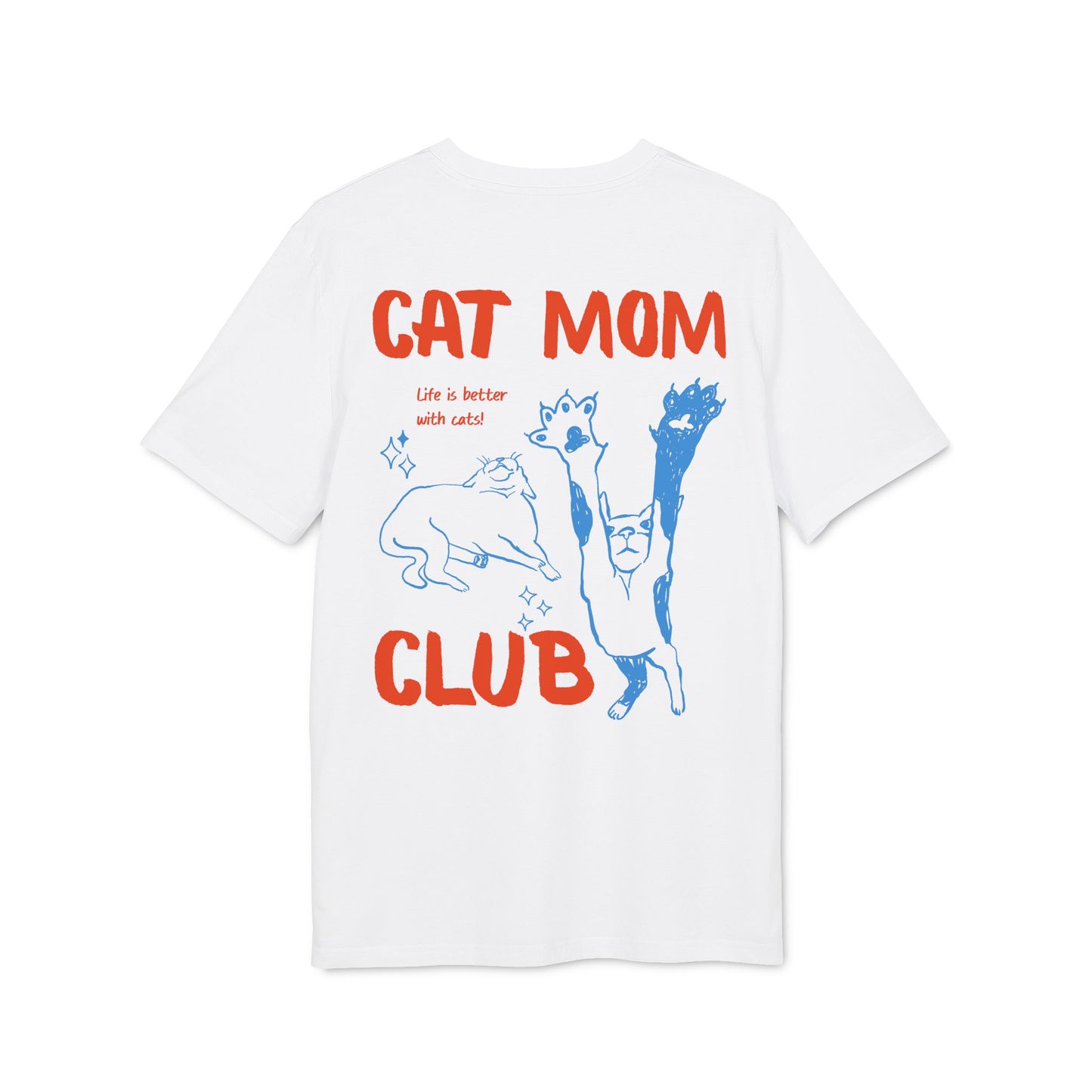 Cat Mom Club – Bio Unisex T-Shirt
