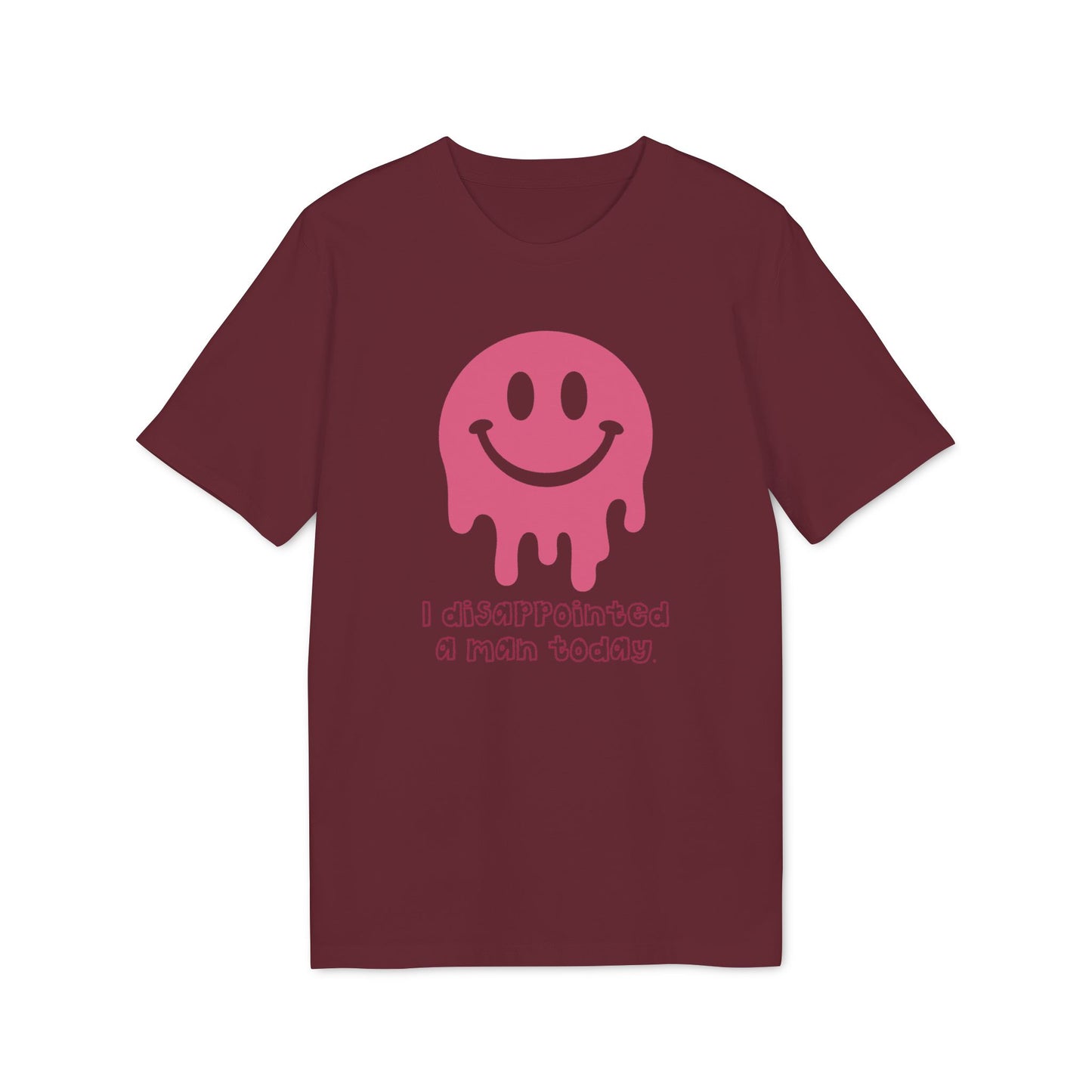 Disappointing a Man – Bio T-Shirt