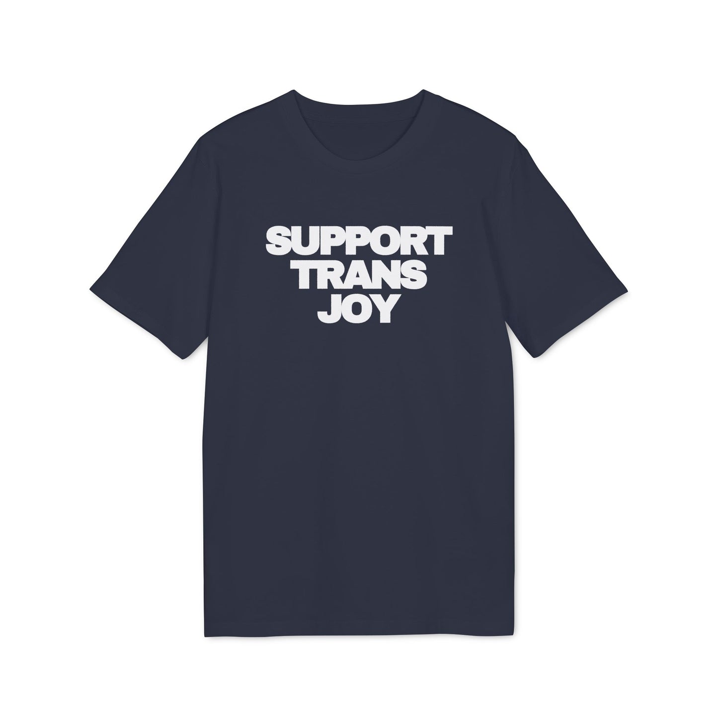 Support Trans Joy – Bio Unisex T-Shirt