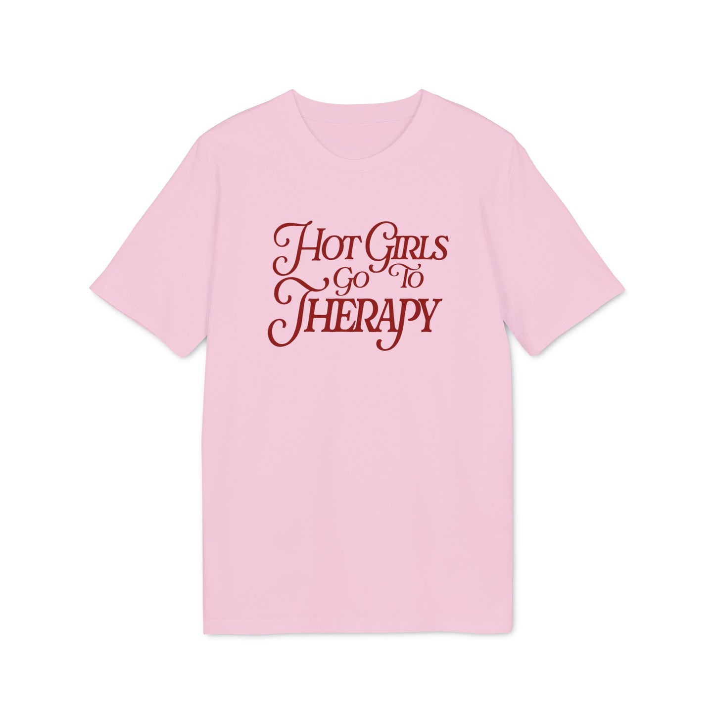 Girls Go To Therapy – Unisex T-Shirt