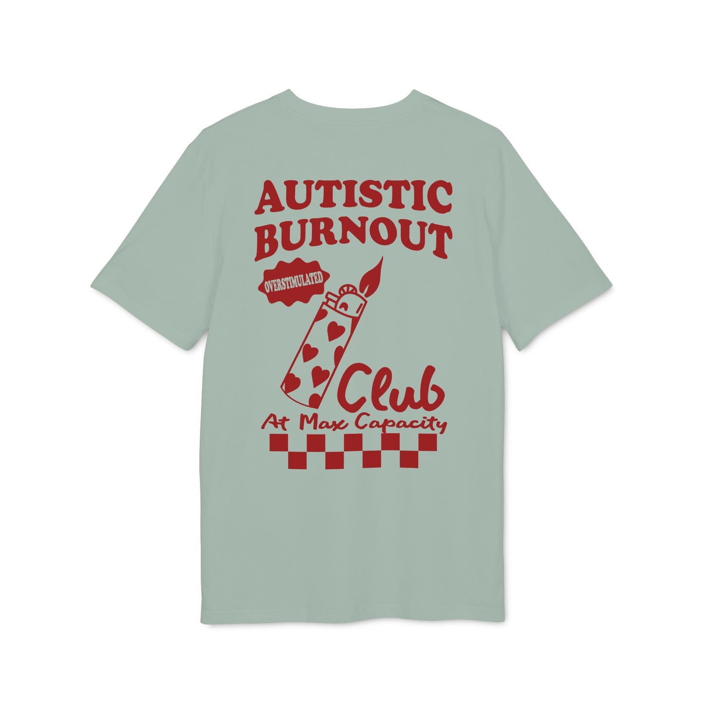Autistic Burnout Club – Bio Unisex T-Shirt