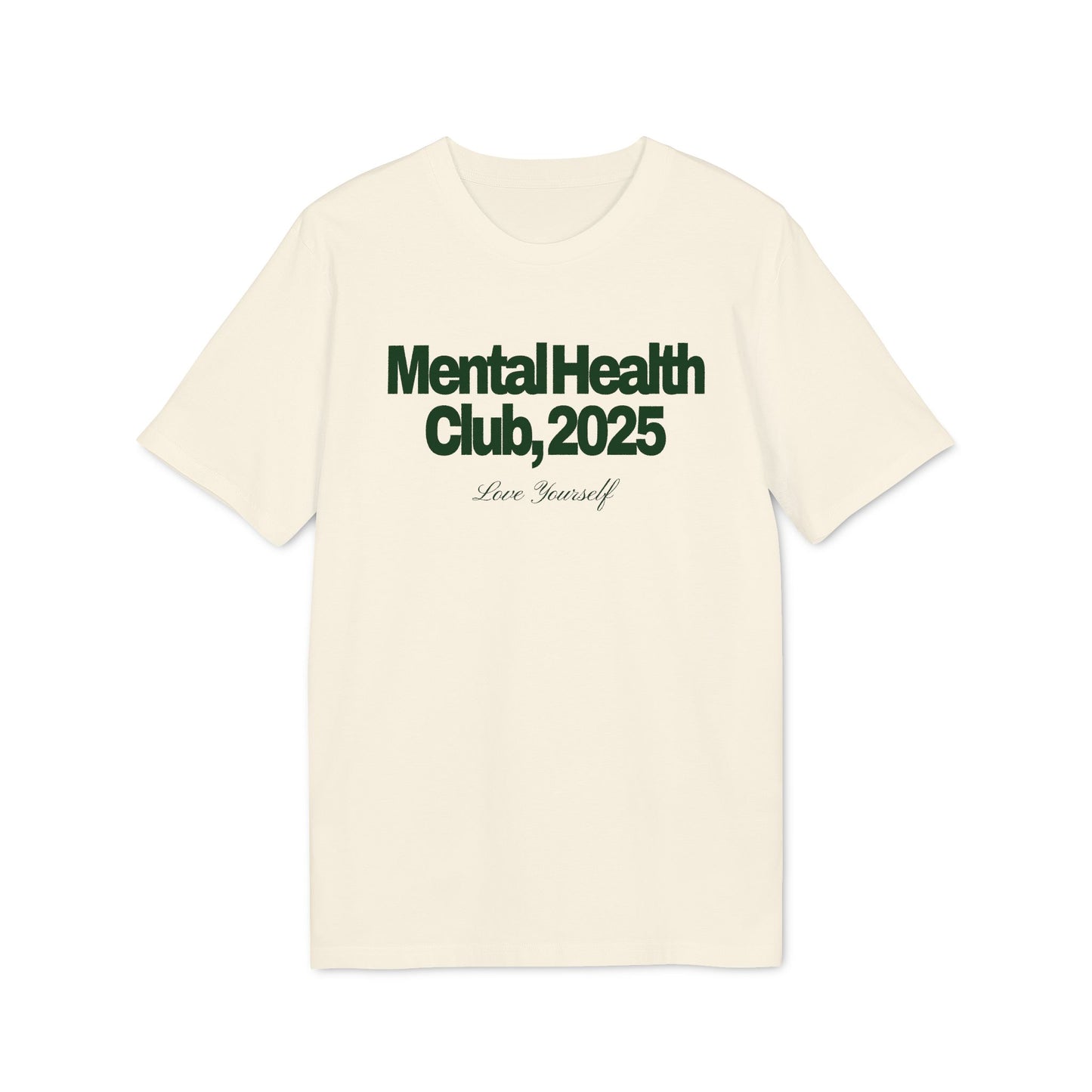 Mental Health Club 2025 – Unisex T-Shirt