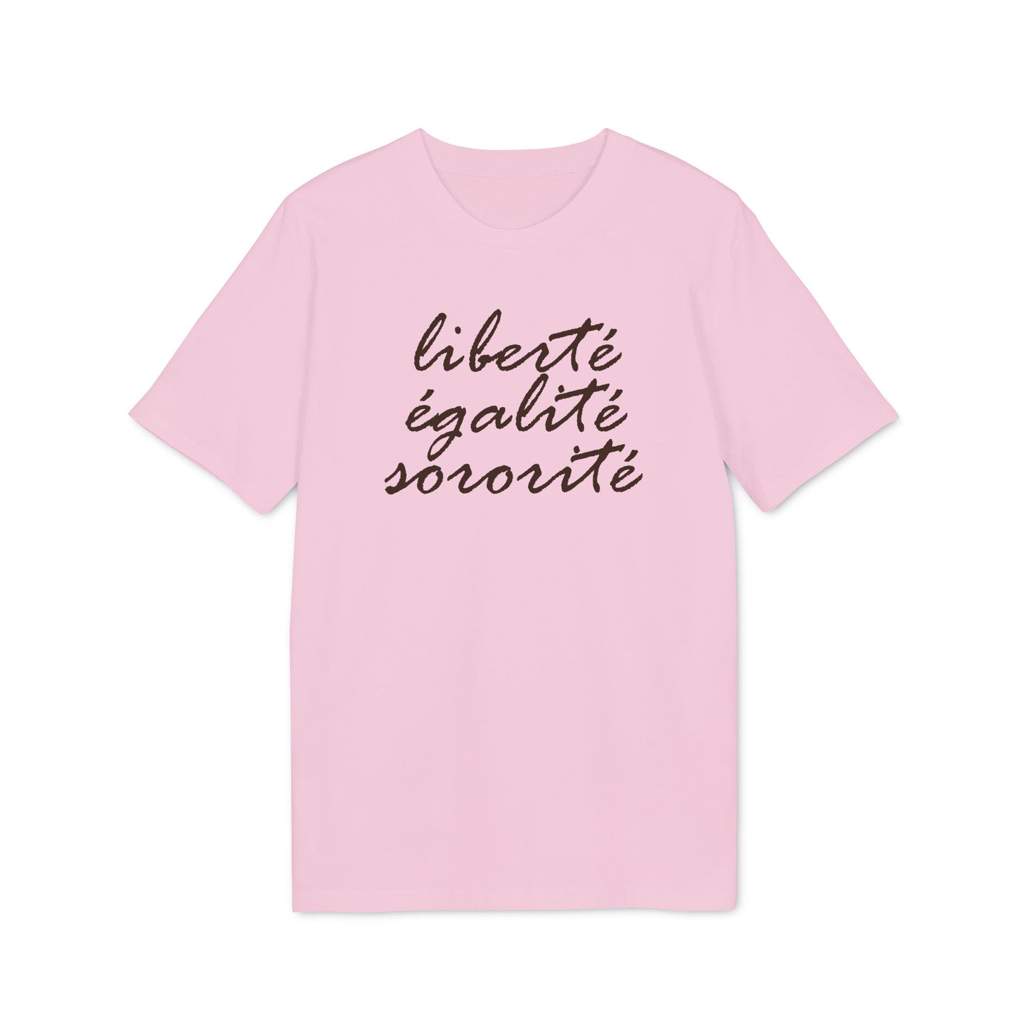 Liberté Egalité Sororité – Bio T-Shirt