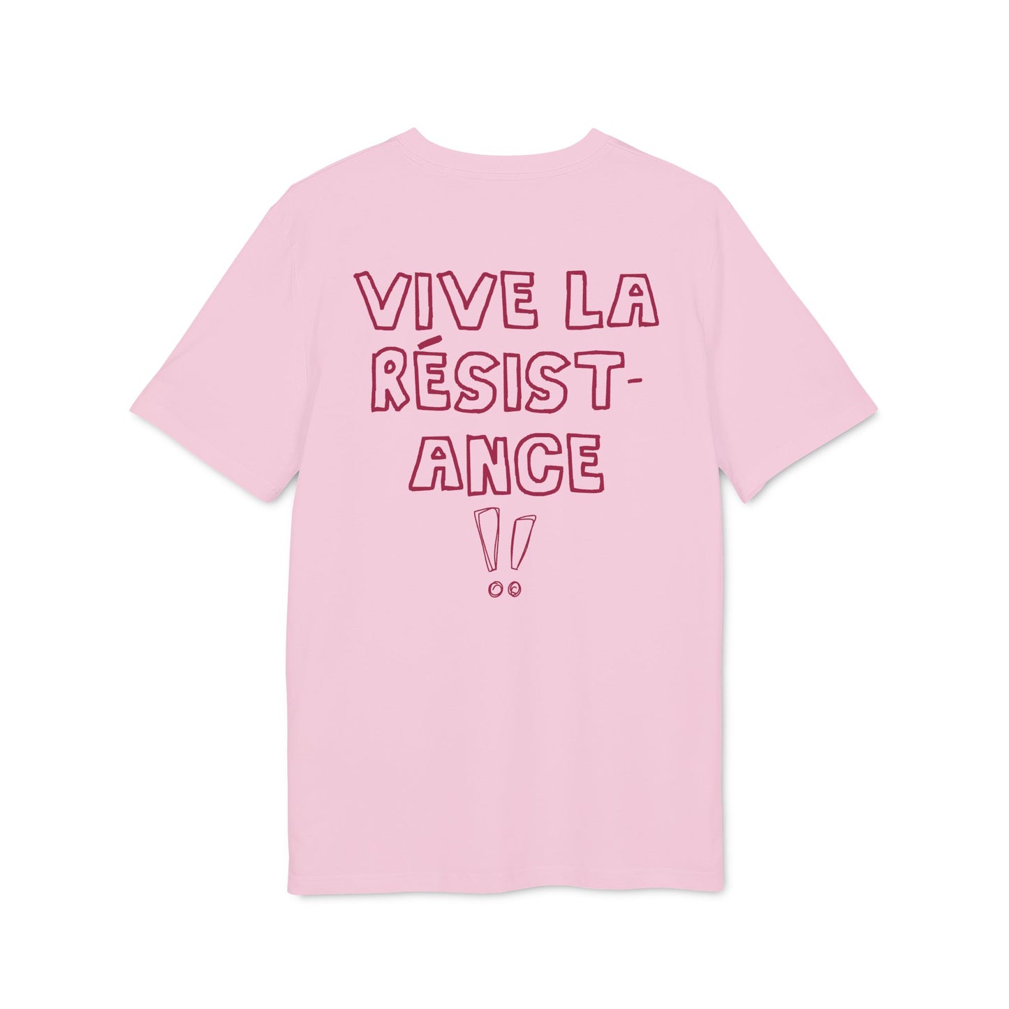 Vive La Résistance! – Bio Unisex T-Shirt