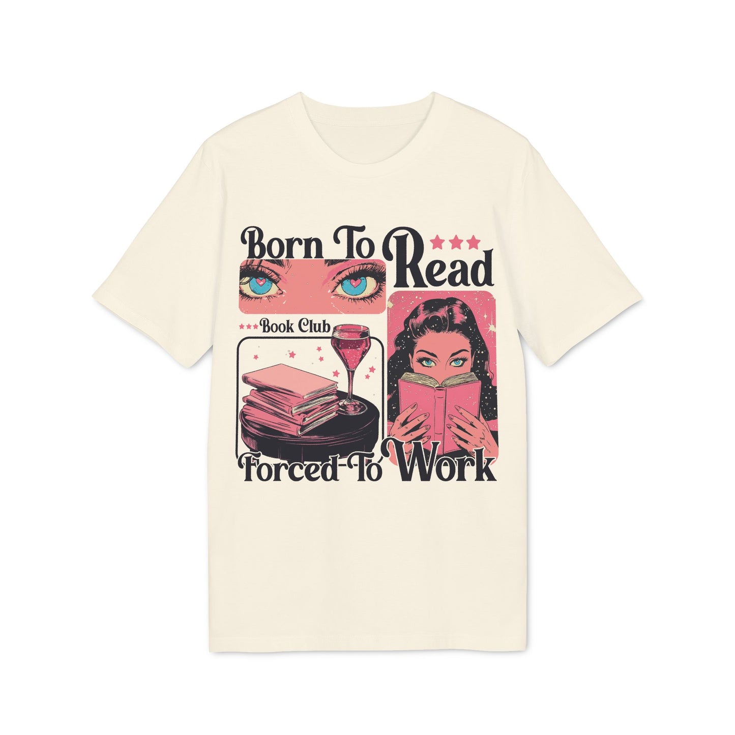 Born To Read – Bio Unisex T-Shirt