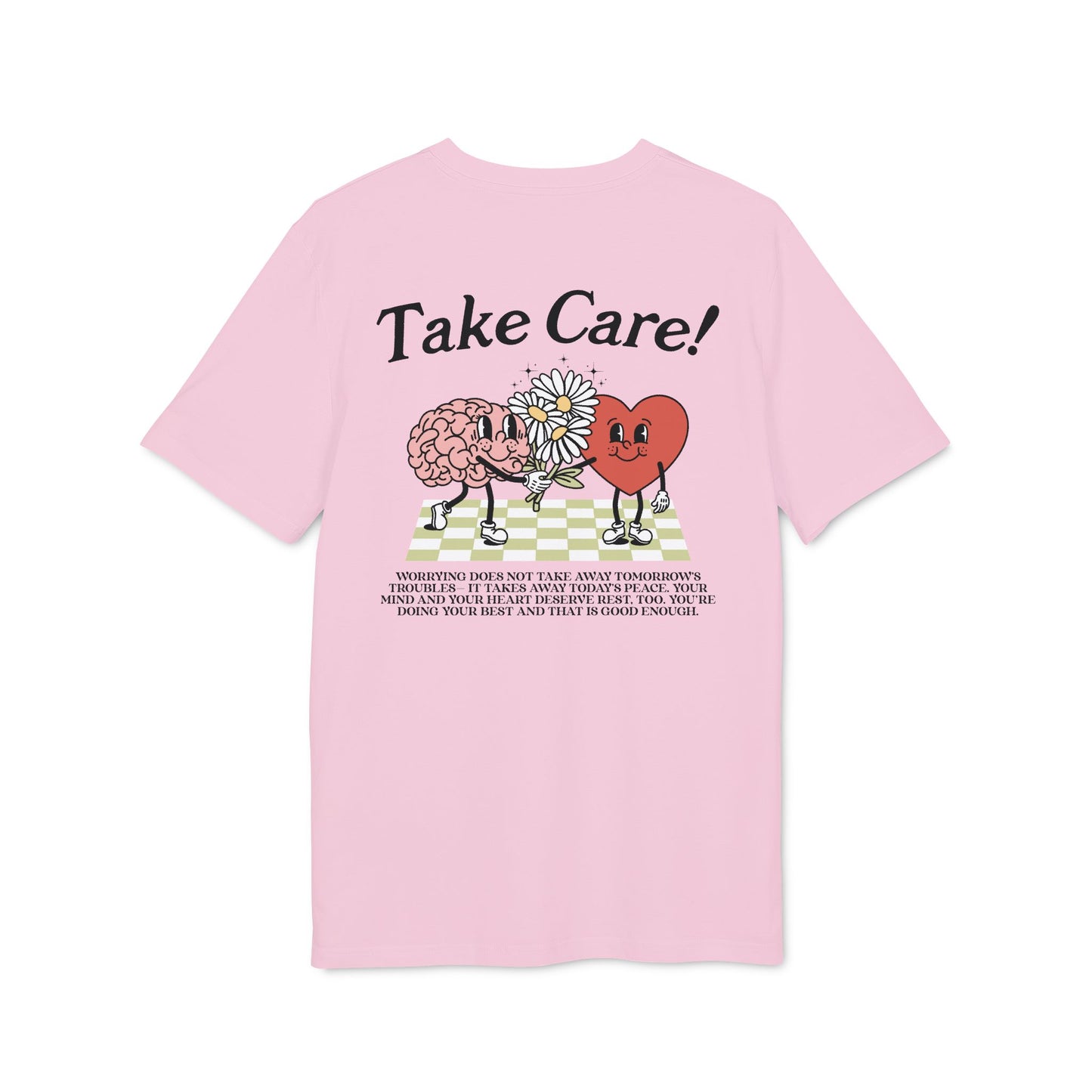 Take Care  – Bio Unisex T-Shirt