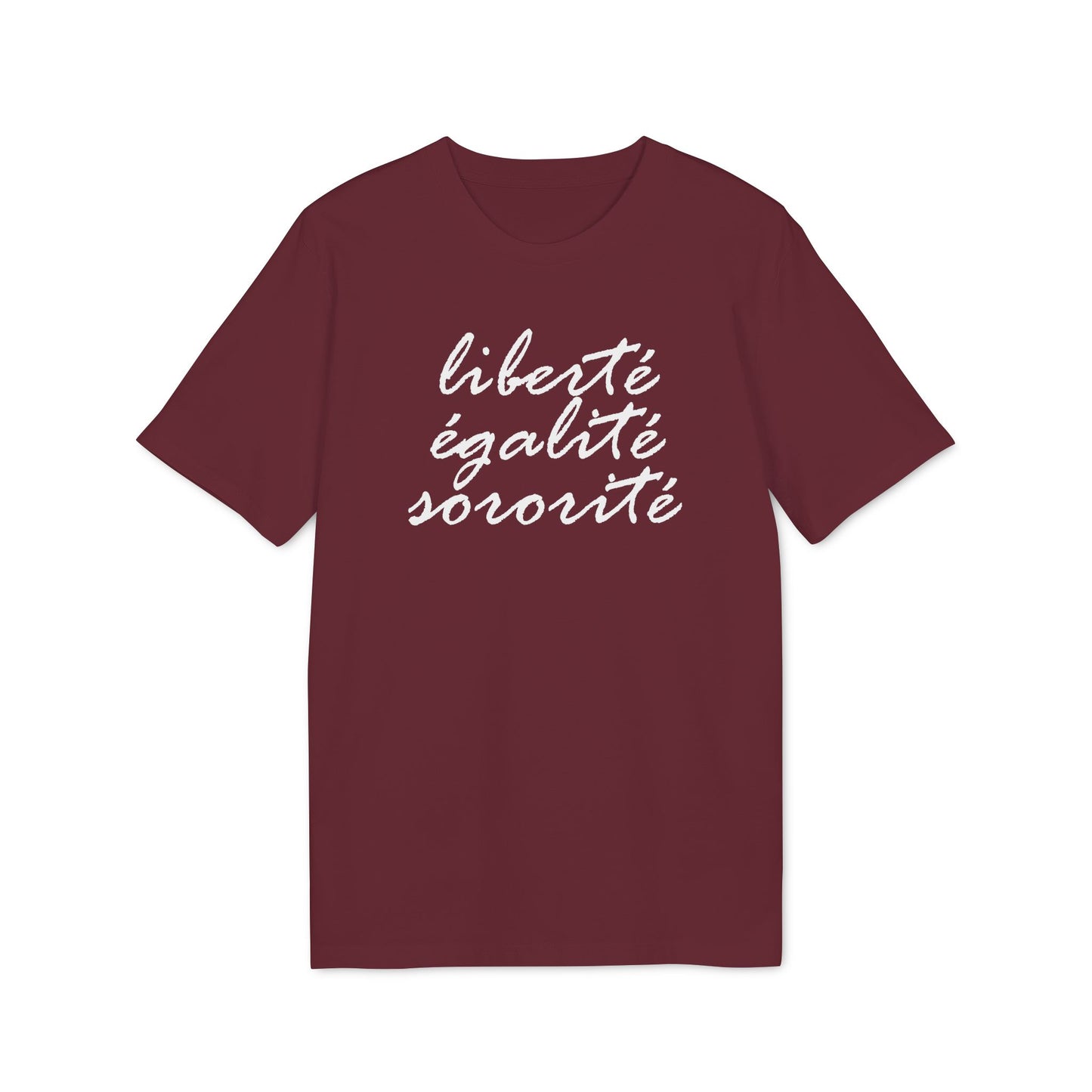 Liberté Egalité Sororité – Bio T-Shirt