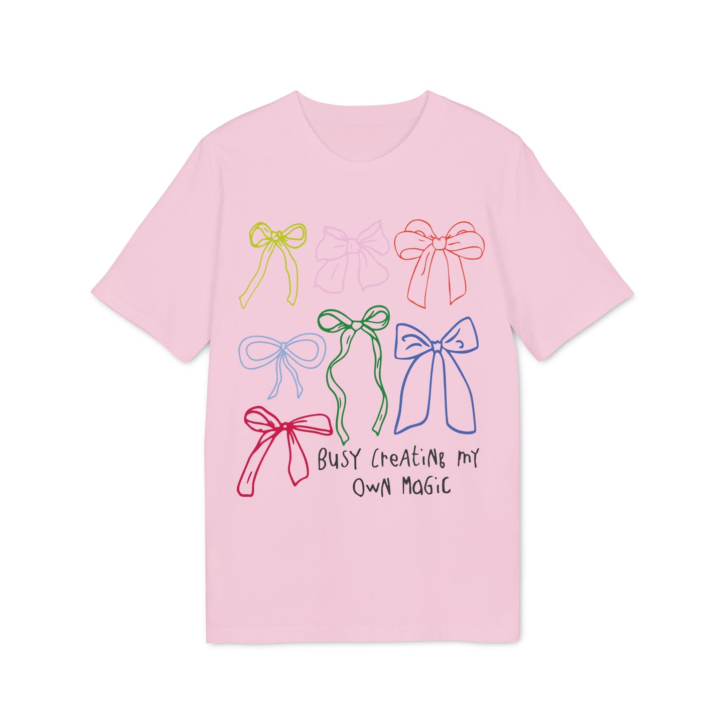 Busy Creating My Own Magic – Bio Unisex T-Shirt Rosa