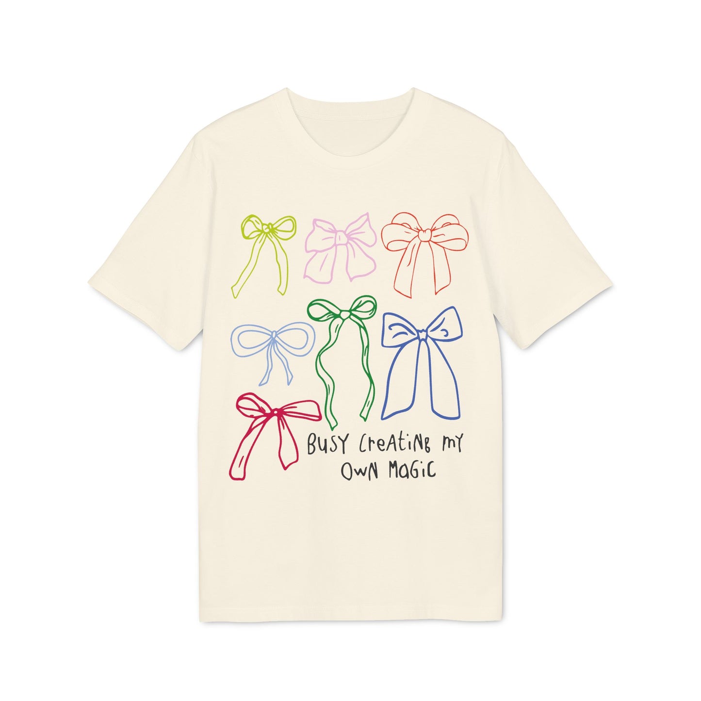 Busy Creating My Own Magic – Bio Unisex T-Shirt beige
