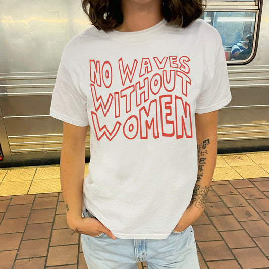 No Waves Without Women – Bio Unisex T-Shirt